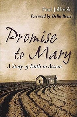 Promise To Mary: A Story Of Faith In Action-..