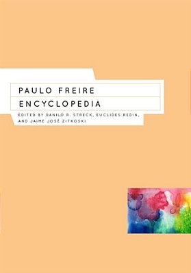 Paulo Freire Encyclopedia-..