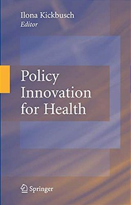 Policy Innovation For Health-..