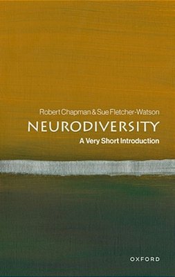 Neurodiversity: A Very Short Introduction-..