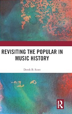 Revisiting The Popular In Music History-..