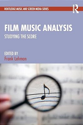 Film Music Analysis: Studying The Score-..