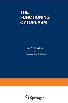 The Functioning Cytoplasm-..