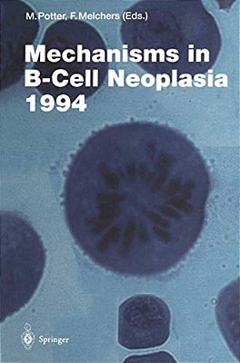 Mechanisms In B-Cell Neoplasia 1994-..