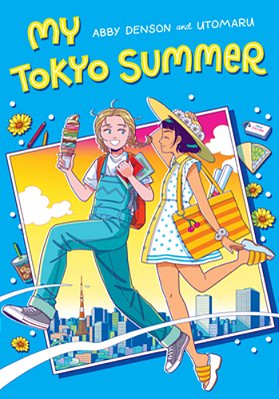 My Tokyo Summer: A Graphic Novel-..