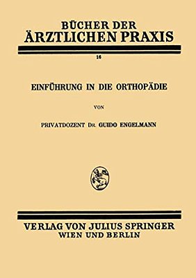 Einführung In Die Orthopädie-..