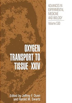 Oxygen Transport To Tissue XXIV-..
