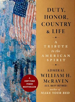 Duty, Honor, Country & Life: A Tribute To The American Spirit-..
