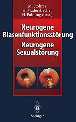Neurogene Blasenfunktionsstörung Neurogene Sexualstörung-..