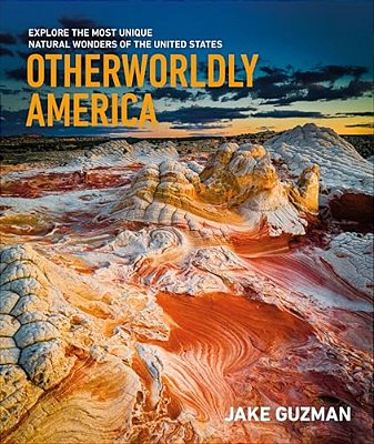 Otherworldly America: Explore The Most Unique Natural Wonders Of The United States-..