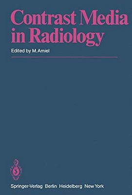Contrast Media In Radiology: Appraisal And Prospects-..