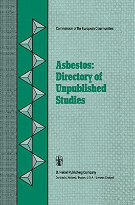 Asbestos: Directory Of Unpublished Studies-..