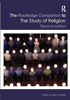 The Routledge Companion To The Study Of Religion-..