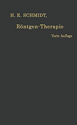 Röntgen-Therapie: Oberflächen- Und Tiefenbestrahlung-..