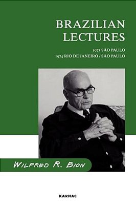 Brazilian Lectures: 1973, Sao Paulo; 1974, Rio De Janeiro/Sao Paulo-..