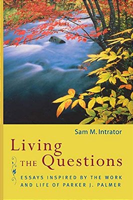 Living The Questions-..