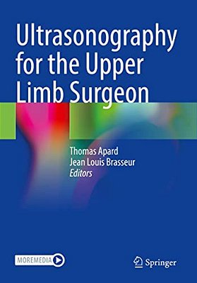 Ultrasonography For The Upper Limb Surgeon-..