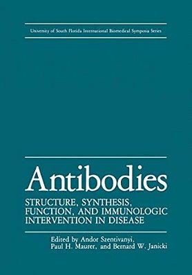 Antibodies: Structure, Synthesis, Function, And Immunologic Intervention In Disease-..