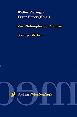 Zur Philosophie Der Medizin-..