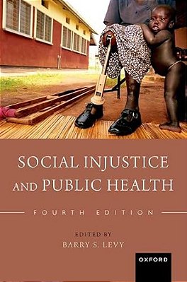 Social Injustice And Public Health-..