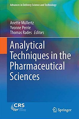 Analytical Techniques In The Pharmaceutical Sciences-..