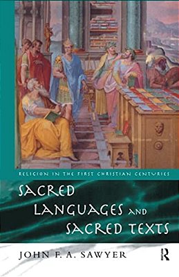Sacred Languages And Sacred Texts-..