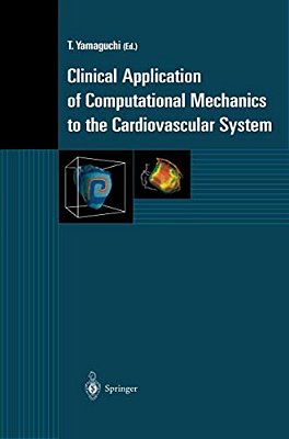 Clinical Application Of Computational Mechanics To The Cardiovascular System-..