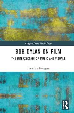 Bob Dylan On Film: The Intersection Of Music And Visuals-..