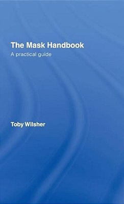 The Mask Handbook: A Practical Guide-..