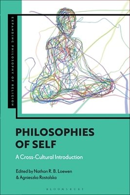 Philosophies Of Self: A Cross-Cultural Introduction-..
