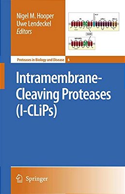 Intramembrane-Cleaving Proteases (I-Clips)-..