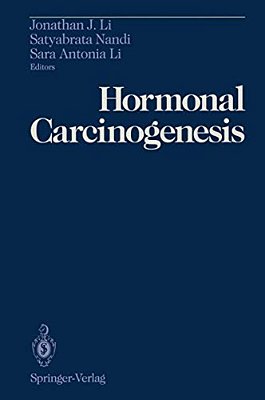 Hormonal Carcinogenesis: Proceedings Of The First International Symposium-..