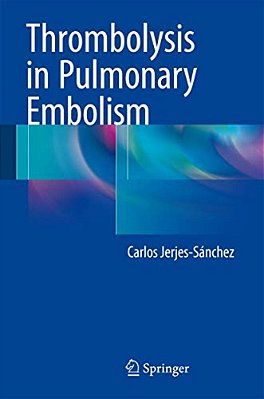 Thrombolysis In Pulmonary Embolism-..