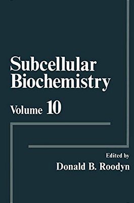 Subcellular Biochemistry: Volume 10-..