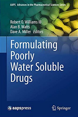 Formulating Poorly Water Soluble Drugs-..