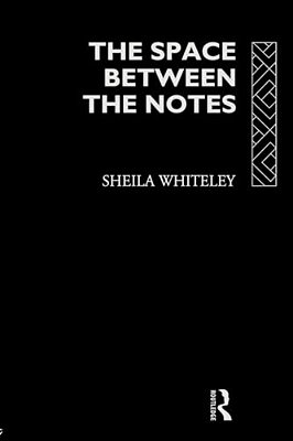 The Space Between The Notes: Rock And The Counter-Culture-..