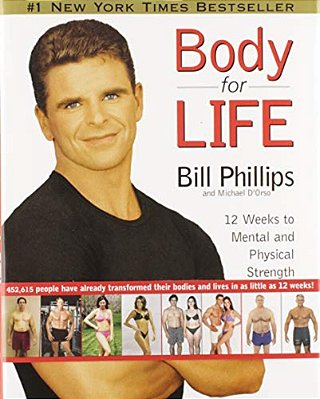 Body For Life: 12 Weeks To Mental And Physical Strength-..