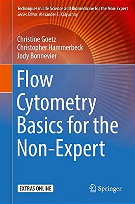 Flow Cytometry Basics For The Non-Expert-..