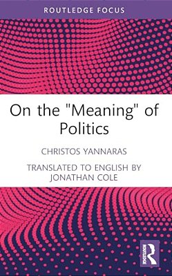 On The "Meaning" Of Politics-..