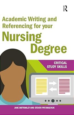 Academic Writing And Referencing For Your Nursing Degree-..