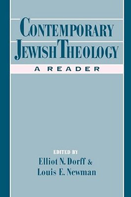 Contemporary Jewish Theology: A Reader-..