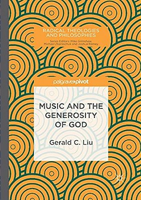 Music And The Generosity Of God-..