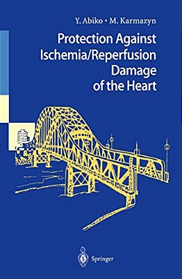 Protection Against Ischemia/Reperfusion Damage Of The Heart-..
