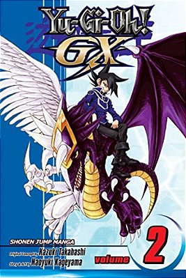 Yu-Gi-oh! Gx, Vol. 2: A Meeting With Destiny!!-..