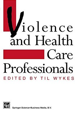 Violence And Health Care Professionals-..