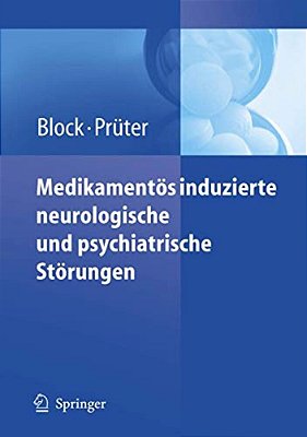 Medikamentös Induzierte Neurologische Und Psychiatrische Störungen-..