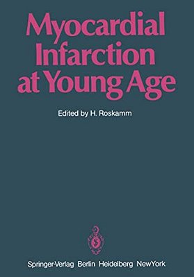 Myocardial Infarction At Young Age: International Symposium Held In Bad Krozingen January 30 And 31, 1981-..