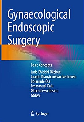 Gynaecological Endoscopic Surgery: Basic Concepts-..