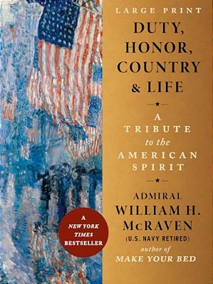 Duty, Honor, Country & Life: A Tribute To The American Spirit-..