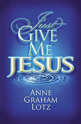 The Just Give Me Jesus-..